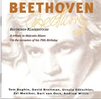 Beethoven Klavierst&#252;cke. A tribute to Malcolm Bilson on the Occasion of his 70th Birthday.